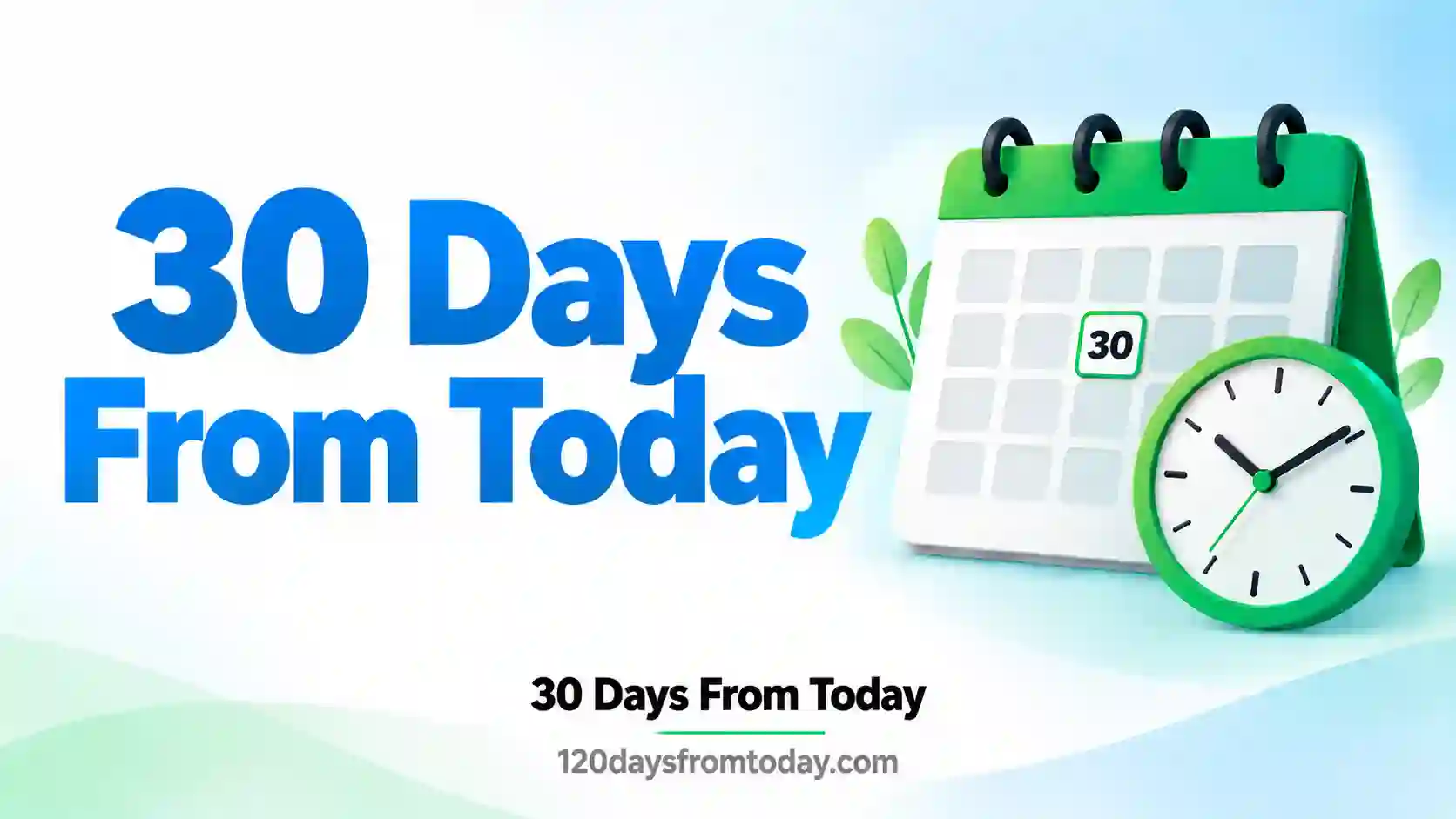 30 days from today